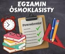 Drodzy Ósmoklasiści 🤞